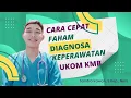 Download Lagu Pembahasan Soal UKOM Keperawatan | Cara Cepat Fahami Diagnosa KMB  Kurang dari 1 menit