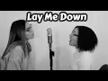 Lay Me Down Sam Smith Cover