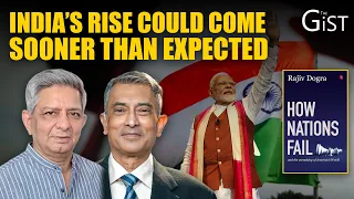 ‘India Could Become a Superpower In Five Years’ || The Gist
