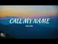 Download Lagu Peder Elias - Call My Name (Lyrics)