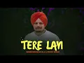 Tere Layi - Sidhu Moose Wala (New Song) ProLP Music | Official Video
