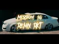 MIssion 16 Ryan Castro RKT - Lautaro DJ x DJ Cuba x CHICHEE