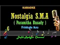 Download Lagu Nostalgia SMA (Karaoke) Paramitha Rusady Nada Wanita/Cewek Female key G (Nostalgia S.M.A)