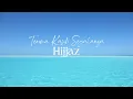 Download Lagu Hijjaz - Terima Kasih Segalanya [Video Lirik]