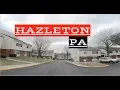 HAZLETON PENNSYLVANIA 2019