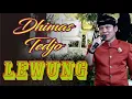 Download Lagu LEWUNG Full Gedruk - Dimas Tedjo \u0026 All Artist Cs. Pendopo Kang Tedjo