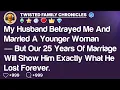 Download Lagu My Husband Betrayed Me And Married A Younger Woman — But Our 25 Years Of Marriage Will Show Him...