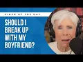 Do I Stay with My Boyfriend My Parents Don t Like Him