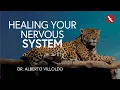 Finding Peace Through the Jaguar s Spirit Dr Alberto Villoldo