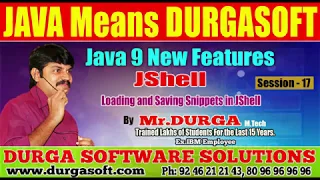 Java 9 New Session - 17 Loading and Saving Snippets in JShell by Durga sir