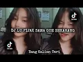 Download Lagu DJ LU PIJAK SAMA GUE SEKARANG🔥