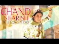 Chand Sifarish - Full Song Audio | Fanaa | Shaan | Kailash Kher | Jatin-Lalit | Prasoon Joshi