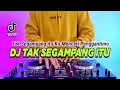 Download Lagu DJ TAK SEGAMPANG ITU REMIX FULL BASS TIKTOK TERBARU 2023 | TAK SEGAMPANG ITU KU MENCARI PENGGANTIMU