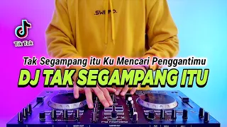 dj tak segampang itu remix full bass tiktok terbaru 2023 tak segampang itu ku mencari penggantimu