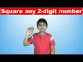 Learn to Square any 2 digit number I  Math Tricks and Tips