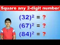 Learn to Square any 2 digit number I Math Tricks and Tips