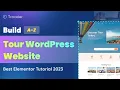 How to Make Tour Travel WordPress Website with Traveler Theme Best Elementor Tutorial