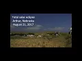 Total solar eclipse timelapse in Arthur Nebraska