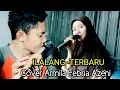 Download Lagu ILALANG-COVER ARMILA FEBRIA AZENI VERSI ORKES JALANAN LOMBOK REINATA 05 EDISI LATIHAN TERBARU