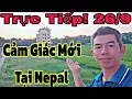 Download Lagu 🔴 Trực Tiếp! Có Mặt Tại Nepal Cảm Giác Lạ Gần Đoàn TMT...#thayminhtue #suminhtue #minhtue