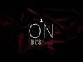 Download Lagu BTS (방탄소년단) - ON [Ringtone #1]