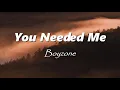 You Needed Me  -  Boyzone  (Lyrics)