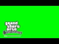 Grand Theft Auto: San Andreas Loading Screen | Green Screen