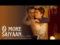 Download Lagu O More saiyaan Full Song | Yeh Rishta Kya Kehlata Hai | svrnas