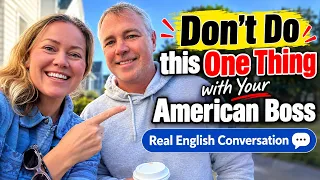 Learning English: How to Communicate with an American Boss