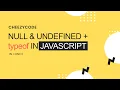 Null Undefined in JavaScript typeof operator With Examples CheezyCode Hindi
