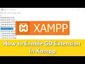 How to Enable GD Extension in XAMPP