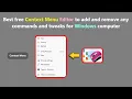 Best free Context Menu Editor to add and remove any commands and tweaks for Windows computer