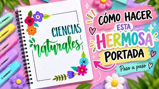 Haz una LINDA PORTADA de CIENCIAS NATURALES #portada #regresoaclases