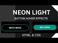 Neon Button Animation using Pure HTML CSS Neon button css css neon light effects CSS Effects