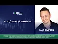Forecast Key Drivers for the Australian Dollar in Q3