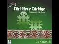 Güveyi Dama Çıkamaz - Türkülerle Türkiye Korosu