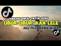 dj ubur-ubur ikan lele x aku pilih mama muda || dj terbaru viral tiktok 2025 full song Maman Fvndy