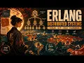 Erlang Maps Processes and Fault Tolerance Why Erlang Still Matters for Distributed Systems