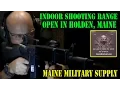 Indoor Machine Gun Range in Maine