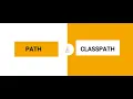 What is PATH and CLASS PATH variables in Java