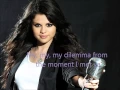 Selena Gomez - My Dilemma - Lyrics