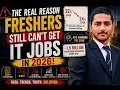 500 Applications But Still No IT Job The Reality of Fresher Jobs in 2026