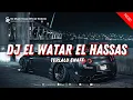 Download Lagu DJ EL WATAR EL HASSAS ENAFF VIRAL TIKTOK 2025