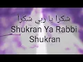 Download Lagu Shukran ya rabbi  shukran heart touching nasheed (due)