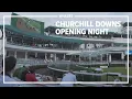 Thousands head to Churchill Downs for opening night of Spring Meet