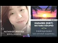 Download Lagu MUTIARA HIDUPKU KARAOKE SMULE (DUET) #duet #karaoke