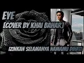 Download Lagu Khai Bahar || Izinkan Selamanya Namamu Dihati - Lyric [Cover Lagu] | 2005