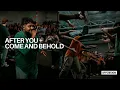 After You Come And Behold - UPPERROOM
