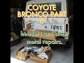 COYOTE SWAP 1977 BRONCO PART 6