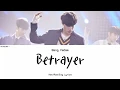 Download Lagu Bang Yedam (방예담) - Betrayer Lyrics [Han|Rom|Eng 가사]